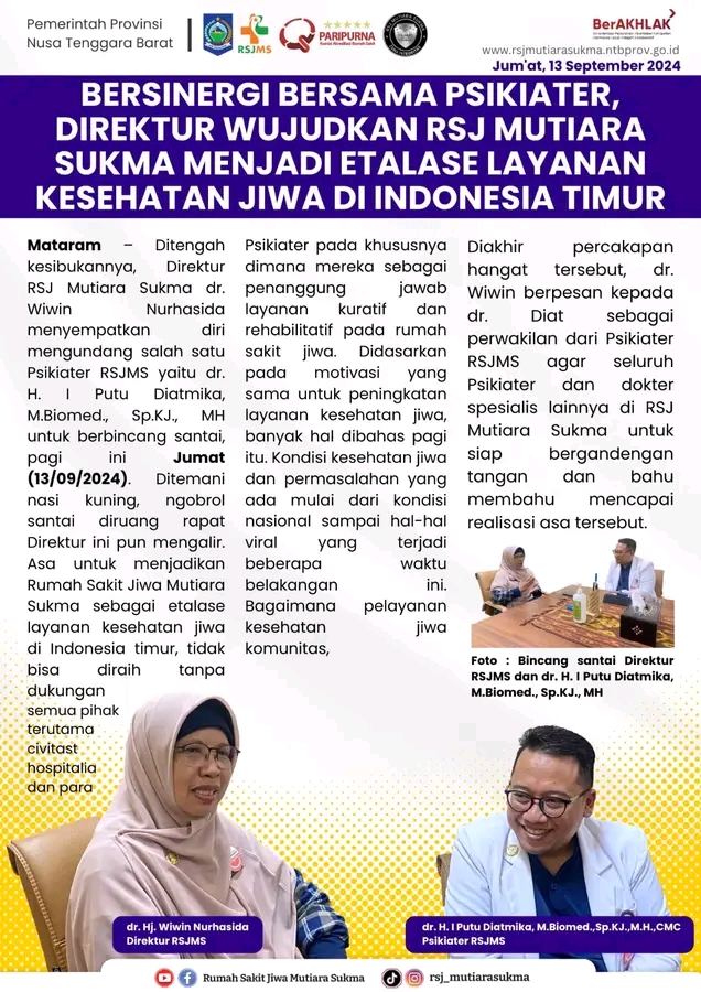 BERSINERGI BERSAMA PSIKIATER, DIREKTUR WUJUDKAN RSJ MUTIARA SUKMA MENJADI ETALASE LAYANAN KESEHATAN JIWA DI INDONESIA TIMUR